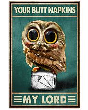 Your Butt Napkins My Lord Poster - Owl And Paper Funny Toilet Poster - Bathroom Wall Art Decor - No Frame Full Size 11''x17'' 16''x24'' 24''x36'' 11x17 Poster front