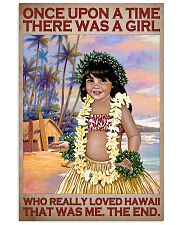Once Upon A Time There Was A Girl Who Really Loved Hawaii That Was Me The End Poster - Hawaii Girl Vintage Retro Art Picture -Home Wall Decor-No Frame 11x17 Poster front
