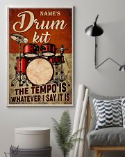 Name's Drum Kit The Tempo Is Whatever I Say It Is Poster - Name Can Be Customized - Poster For Drummers - Wall Art - No Frame 11x17 Poster lifestyle-poster-1