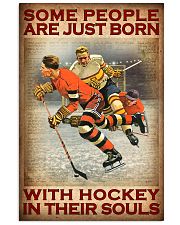 Some People Are Just Born With Hockey In Their Souls Poster - Poster For Hockey Players - Hockey Player Vintage Retro Art Picture - Home Wall Decor 11x17 Poster front