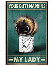 Your Butt Napkins My Lady Poster - Bee And Paper Funny Toilet Poster - Bathroom Decor - No Frame Full Size 11x17 16x24 24x36 Inches 11x17 Poster front