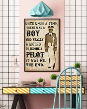Once Upon A Time There Was A Boy Who Really Wanted To Become A Pilot It Was Me The End Poster - Poster For Pilots - Home Wall Art Decor - No Frame 11x17 Poster lifestyle-poster-6