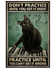 Don't Practice Untill You Get It Right Practice Until You Can't Get It Wrong Vintage Poster - Cat And Piano Poster - Poster For Pianists - Home Decor 11x17 Poster front