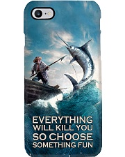 Everything Will Kill You So Choose Something Fun Phone Case - Phone Case For Fishing Lovers - Fisherman Vintage Retro Art Phone Case i-phone-8-case