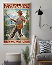 Move Over Boys Let This Old Man Show You How To Fish Poster - Old Fisherman Wall Art Prints - Home Decor - No Frame Full Size 11x17 16x24 24x36 Inches 11x17 Poster lifestyle-poster-1
