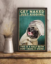 Get Naked Just Kidding This Is A Half Bath Don't Make It Weird Poster - Dog Funny Bathroom Poster - Bathroom Decor - No Frame Size 11x17 16x24 24x36'' 11x17 Poster lifestyle-poster-3