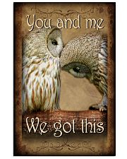 You And Me We Got This Poster - Home Wall Decor - No Frame Full Size 11''x17'' 16''x24'' 24''x36'' 11x17 Poster front
