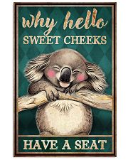 Why Hello Sweet Cheeks Have A Seat Poster - Funny Home Wall Art Decor Poster - No Frame Full Size 11''x17'' 16''x24'' 24''x36'' 11x17 Poster front