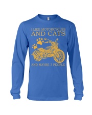 I Like Motorcycle And Cats And Maybe 3 People Shirt - Shirt For Motorcycle Lovers - Motorbike Lover Birthday Xmas Gift Long Sleeve Tee tile