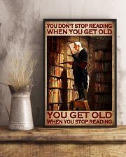 You Don't Stop Reading When You Get Old You Get Old When You Stop Reading Poster - Poster For Book Lovers - Home Wall Decor - No Frame 11x17 Poster lifestyle-poster-3