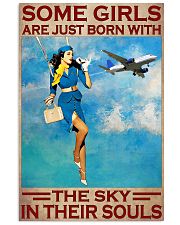 Some Girls Are Just Born With The Sky In Their Souls Poster - Poster For Flight Attendants - Flight Attendant Birthday Xmas Gift - Home Decor 11x17 Poster front