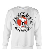 In A World Full Of Princesses Be A Karate Girl Shirt - Shirt For Karate Girls - Karate Girl Birthday Xams Gift-Hoodie Sweatshirt Long Sleeve Available Crewneck Sweatshirt tile