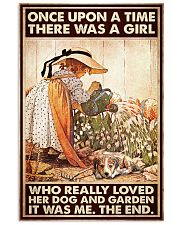 Once Upon A Time There Was A Girl Who Really Loved Her Dog And Garden It Was Me The End Vintage Poster - Girl Watering Trees Next To Her Dog Poster 11x17 Poster front