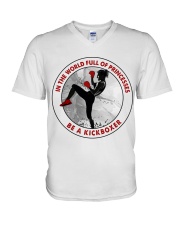 In A World Full Of Princesses Be A Kickboxer Shirt - Shirt For Kickboxers - Kickboxer Birthday Xmas Gift - Size S To 6XL V-Neck T-Shirt tile