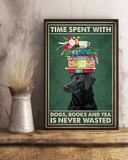Time Spent With Dogs Books And Tea Is Never Wasted Poster - Wall Art Decor - No Frame Full Size 11''x17'' 16''x24'' 24''x36'' 11x17 Poster lifestyle-poster-3