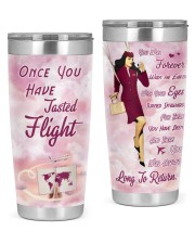 Once You Have Tasted Flight You Will Forever Walk The Earth With Your Eyes Turned Skyward Tumbler - Tumbler For Flight Attendants - Flight Attendant 20oz Tumbler front