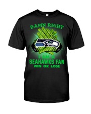 I AM SEAHAWKS FAN SHIRT Classic T-Shirt front