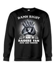 DAMN RIGHT I AM A RAIDERS FAN Crewneck Sweatshirt thumbnail