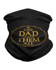 One Dad To Rule Them All Neck Gaiter thumbnail