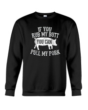 BBQ Rub My Butt Pull My Pork Smoker Grilling Barbe Crewneck Sweatshirt thumbnail