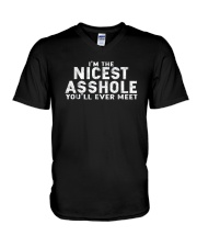 I'm A Nicest Asshole You'll Ever Meet - Best Shirt V-Neck T-Shirt thumbnail