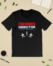 Fireworks Director I Run You Run - Funny 4th July Classic T-Shirt lifestyle-mens-crewneck-front-19