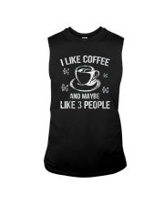 I Like Coffee And Maybe 3 People T-Shirt Great Gif Sleeveless Tee thumbnail