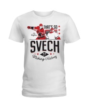 That's So Svech Making History T Shirt Ladies T-Shirt thumbnail