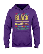 Black is Beautiful yes she bought if for me Hooded Sweatshirt thumbnail