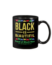 Black is Beautiful yes she bought if for me Mug thumbnail