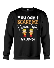 You cant scare me I have twin Sons Crewneck Sweatshirt thumbnail