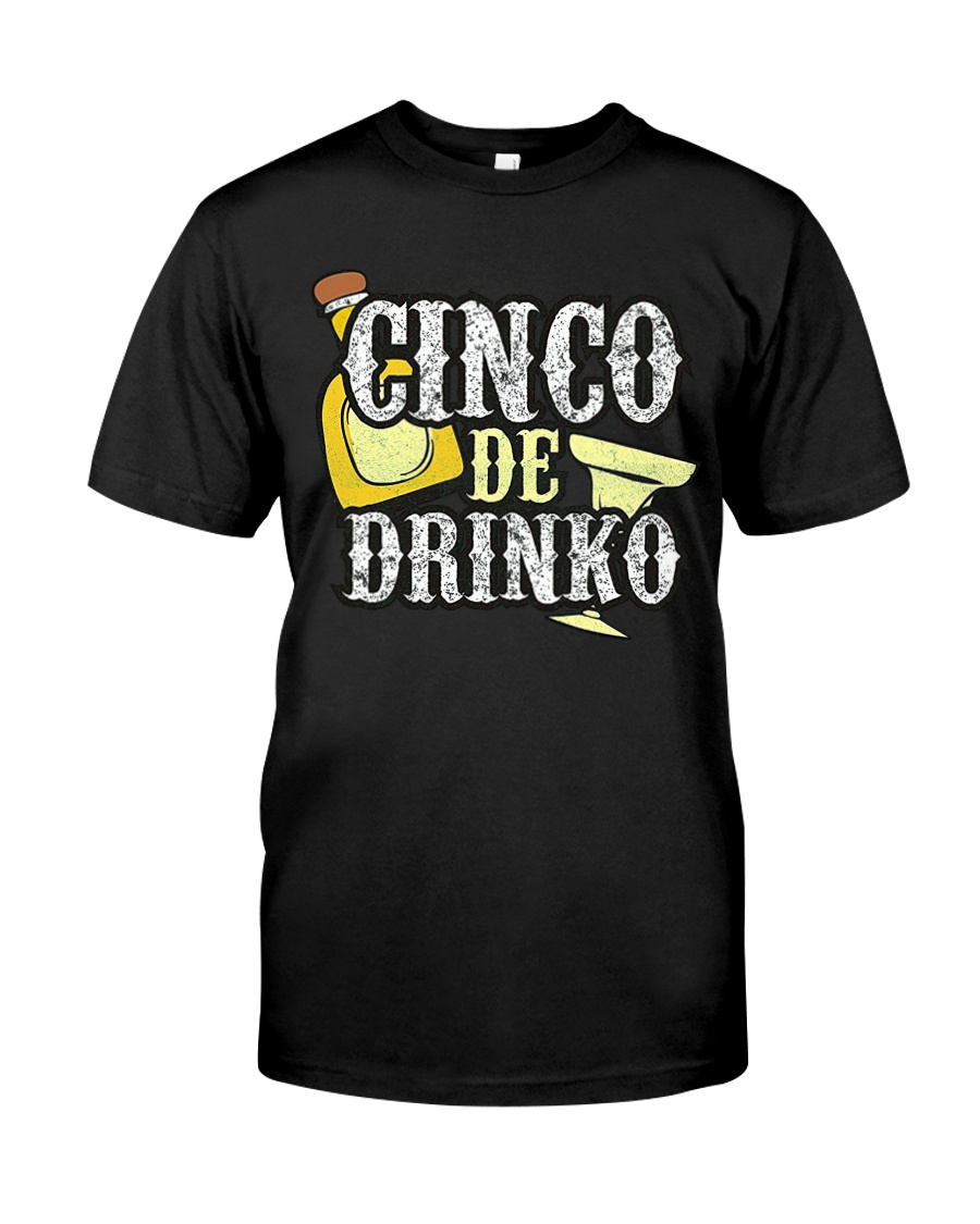 Funny Cinco de Mayo Drinko Celebration Classic T-Shirt