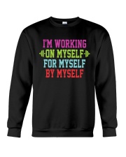 Working On Myself Crewneck Sweatshirt thumbnail