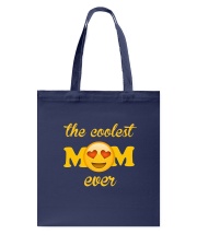 the coolest mom ever Tote Bag thumbnail