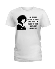 I am no longer accepting Ladies T-Shirt thumbnail