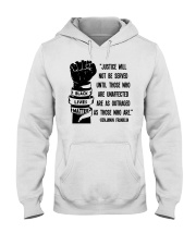 Justice Will Not Hooded Sweatshirt thumbnail