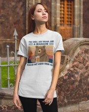 YOU SMELL LIKE DRAMA AND A HEADACHE Classic T-Shirt apparel-classic-tshirt-lifestyle-06