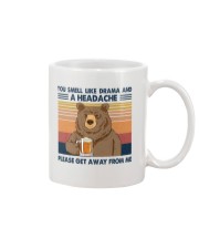 YOU SMELL LIKE DRAMA AND A HEADACHE Mug tile