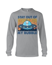 STAY OUT OF MY BUBBLE Long Sleeve Tee tile