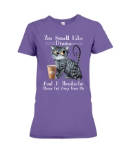 YOU SMELL LIKE DRAMA Premium Fit Ladies Tee tile