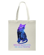 HELLO DARKNESS MY OLD FRIEND Tote Bag tile