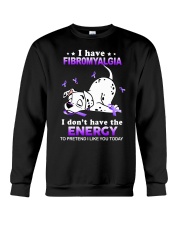 I HAVE FIBRO Crewneck Sweatshirt tile