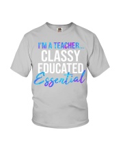 I'm a teacher classy educated essential Youth T-Shirt tile