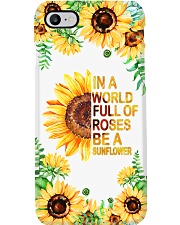 IN A WORLD FULL OF ROSES BE A SUNFLOWER Phone Case i-phone-7-case