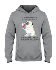 Let me pour you a tall glass Hooded Sweatshirt tile