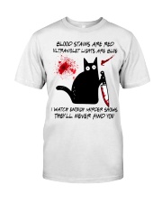 BLOOD STAINS ARE RED Classic T-Shirt front