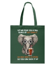Let Me Pour You a Tall Glass Tote Bag tile
