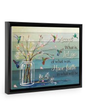 ACCEPT WHAT IS 14x11 Black Floating Framed Canvas Prints thumbnail