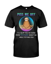 PISS ME OFF Classic T-Shirt front