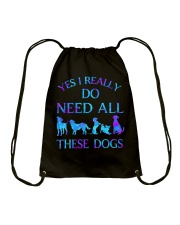 I Really Do Need All These Dogs Drawstring Bag tile